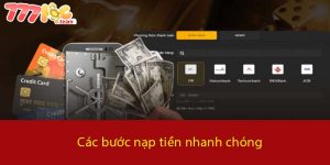 Các bước nạp tiền nhanh chóng