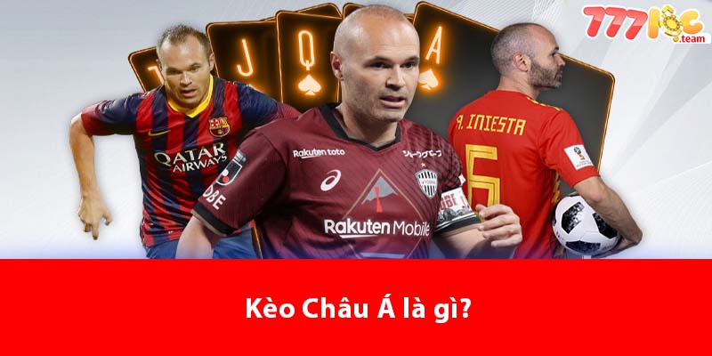 Kèo Châu Á là gì?