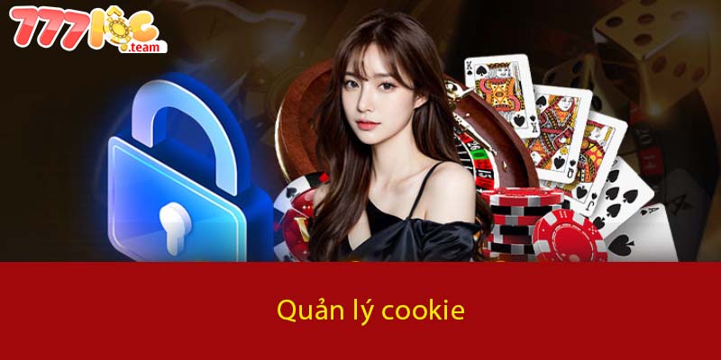 Quản lý Cookie