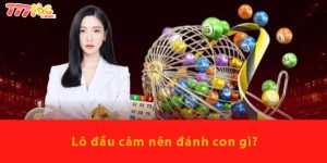 Lô đầu câm nên đánh con gì?