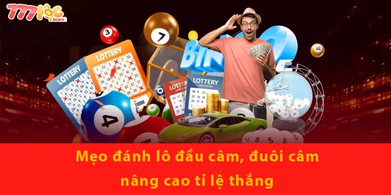 Mẹo đánh lô đầu câm, đuôi câm nâng cao tỉ lệ thắng