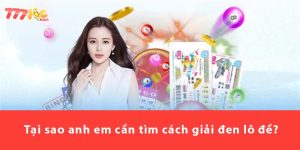 Tại sao anh em cần tìm cách giải đen lô đề?